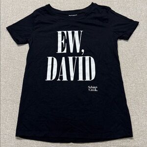 Women's Funny ew David schitts creek black t shirt - Size Medium